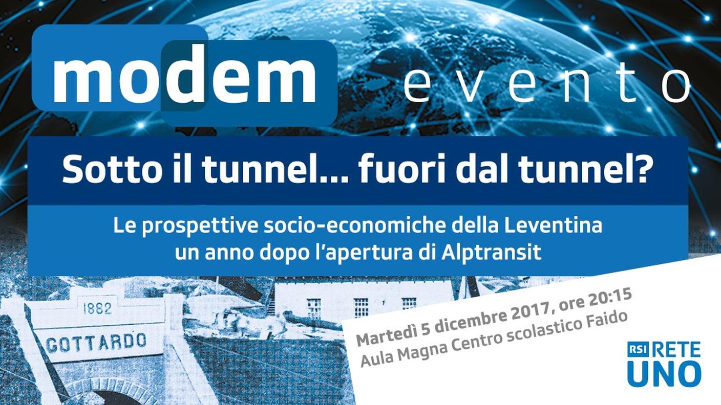 Modem Evento: Sotto il tunnel... fuori dal tunnel?