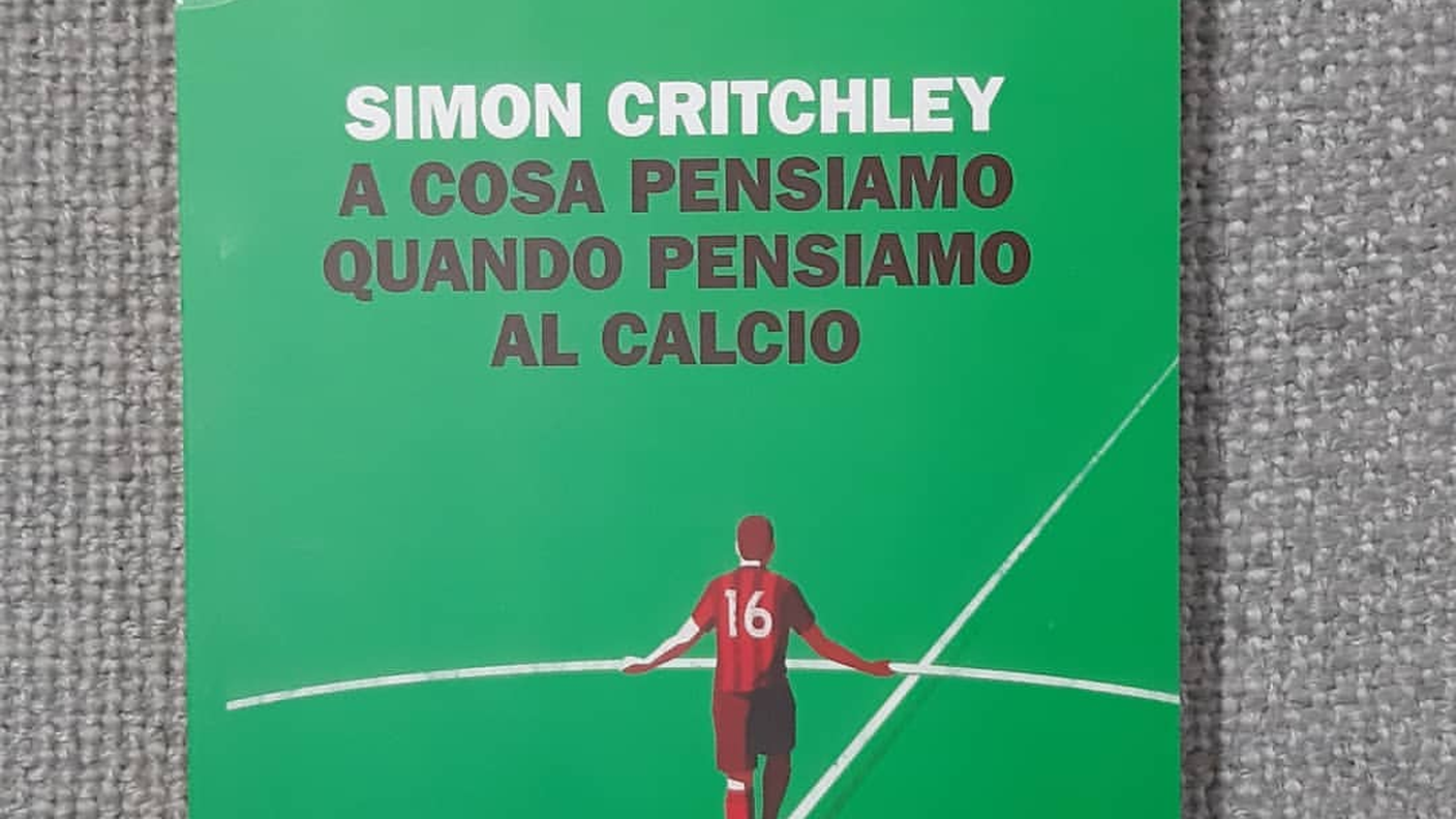 A cosa pensiamo quando pensiamo al calcio