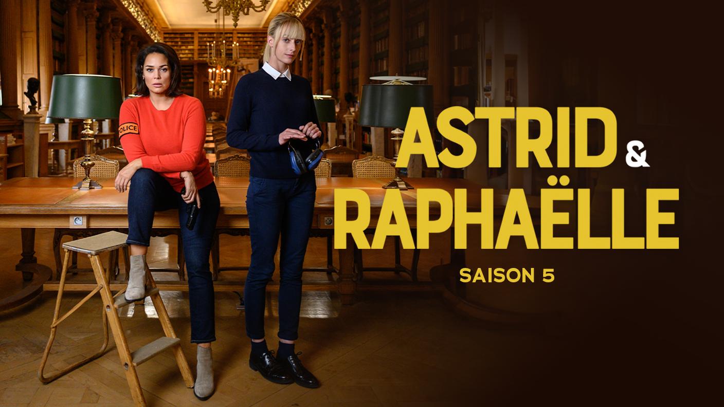 Astrid e Raphaëlle