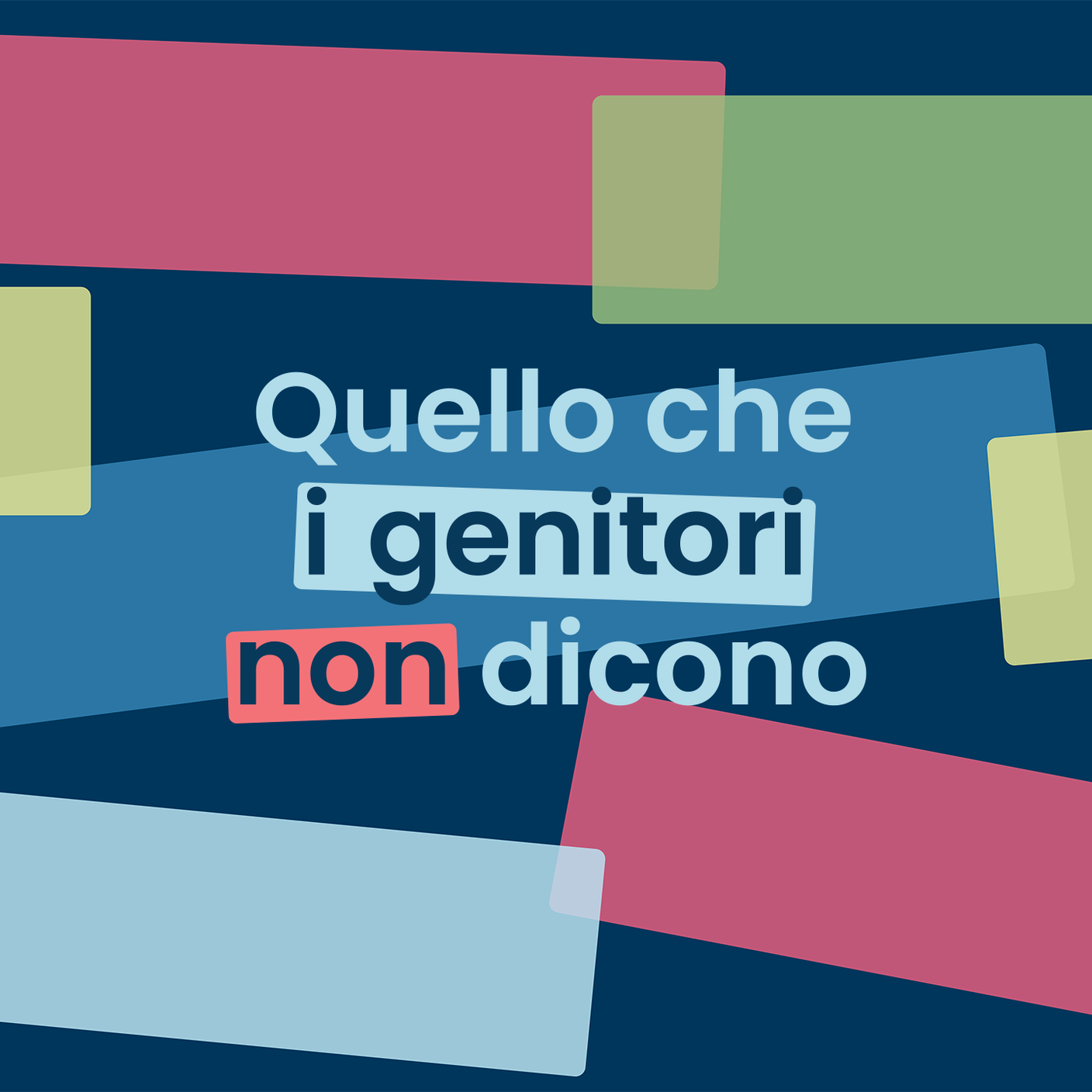 STORY_quello_che_i_genitori_non_dicono.png