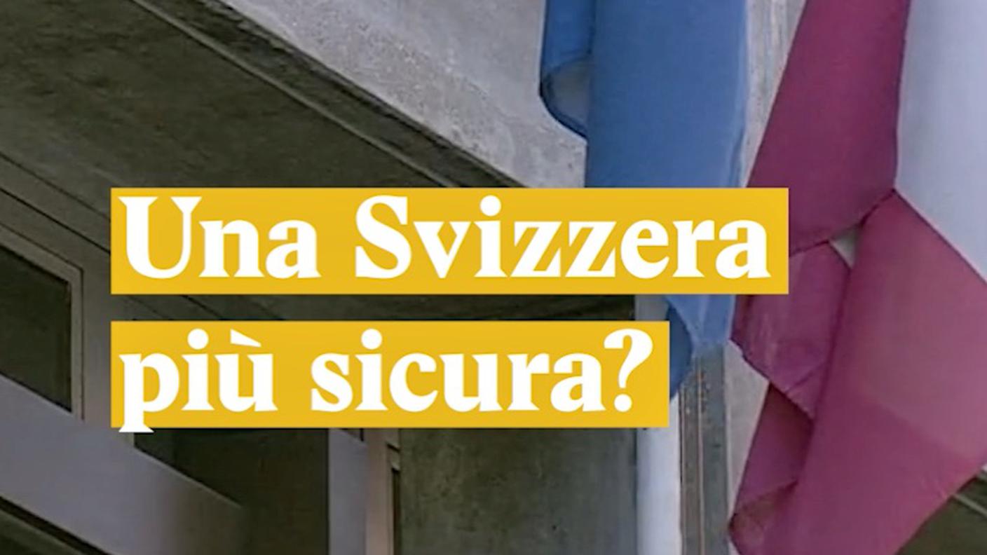 Svizzera più sicura?