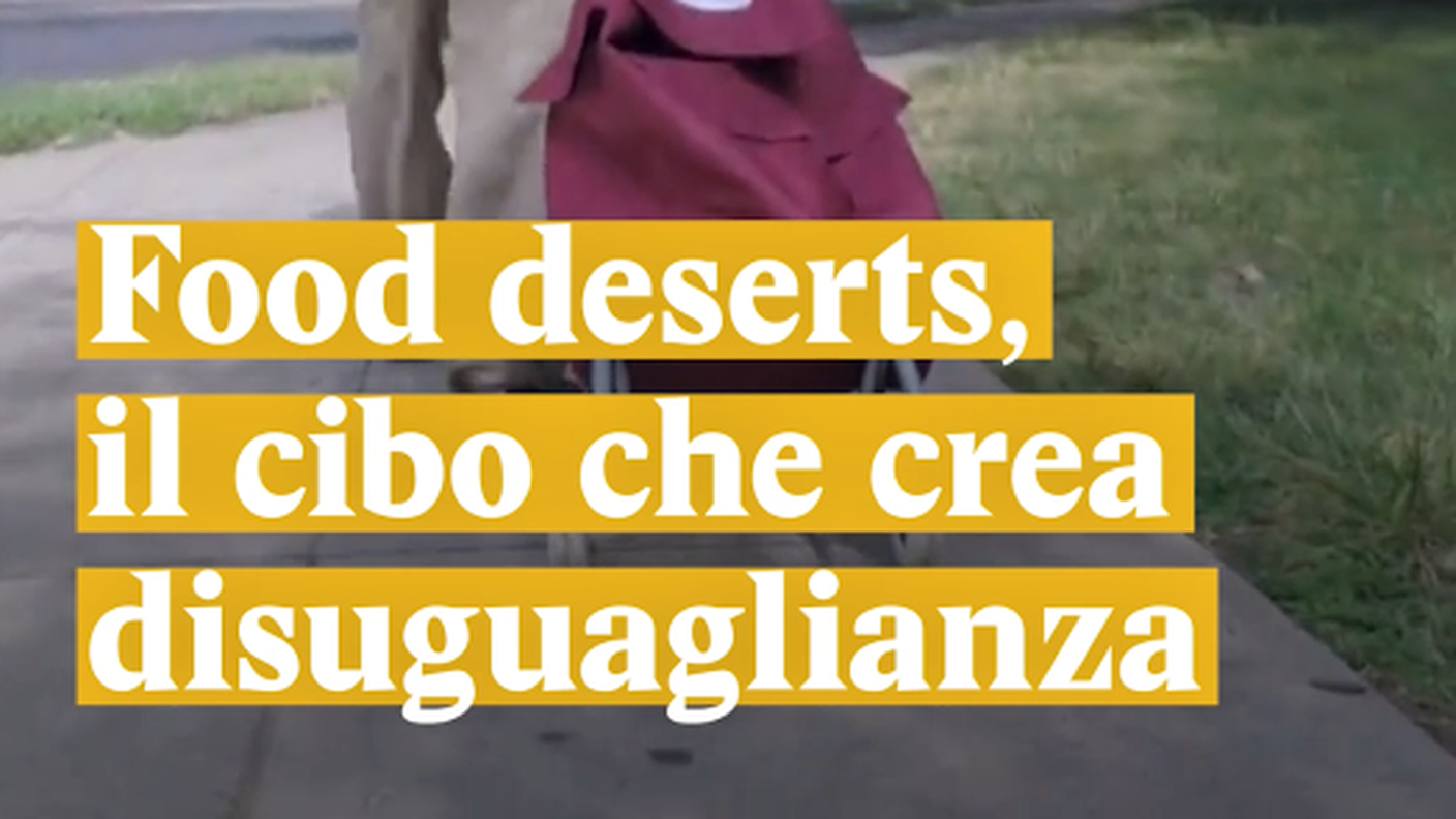 Food deserts, il cibo che discrimina