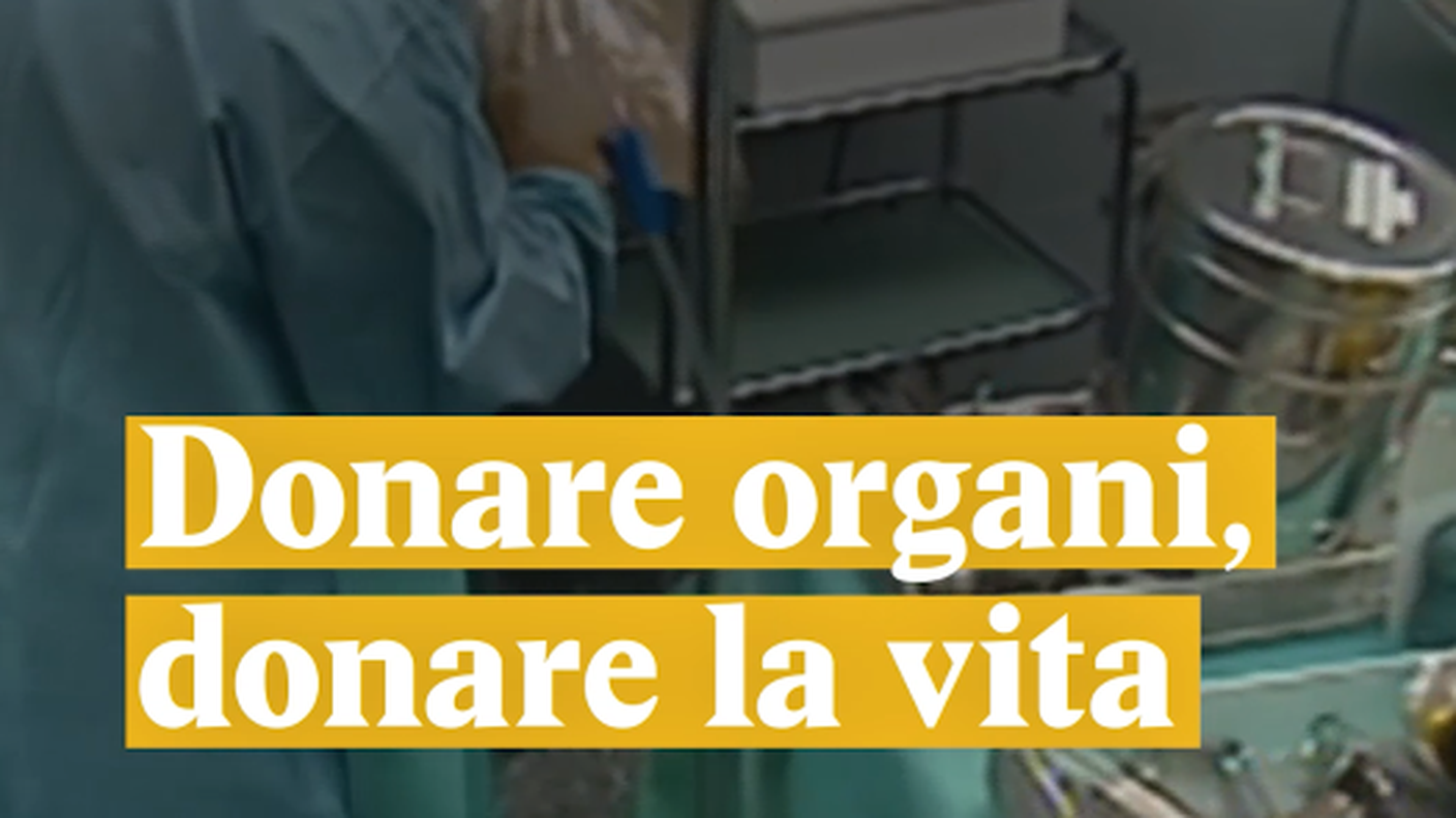 Donare organi, donare la vita