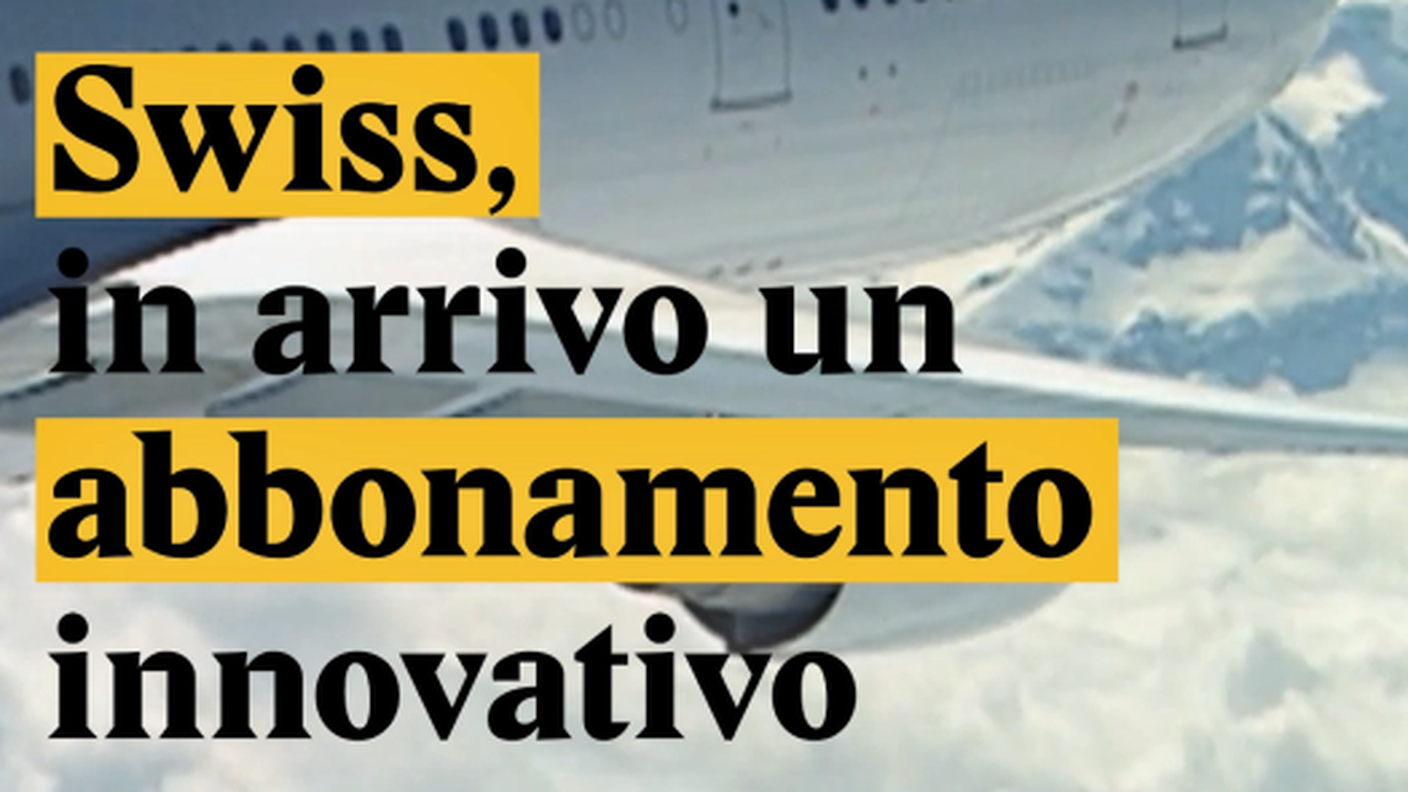 Swiss, abbonamento innovativo