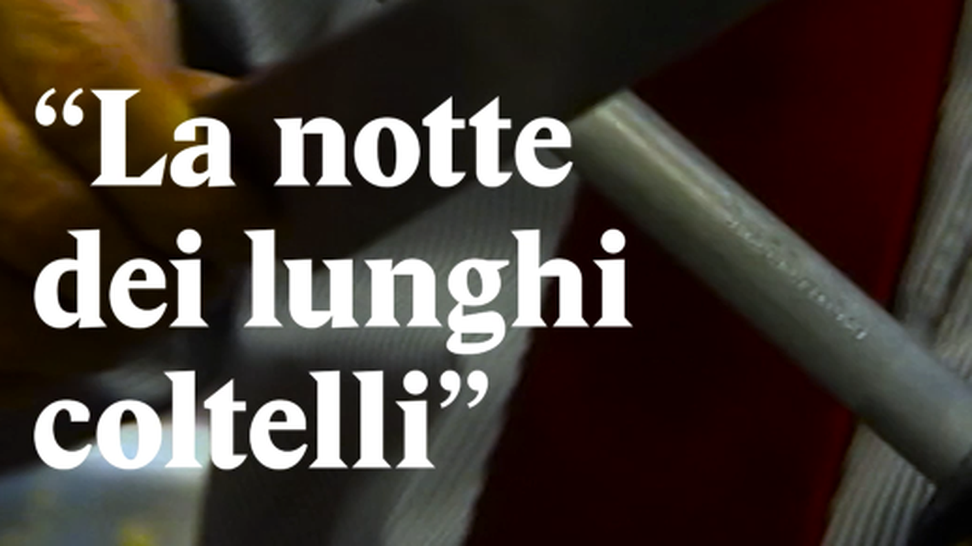 La notte dei lunghi coltelli