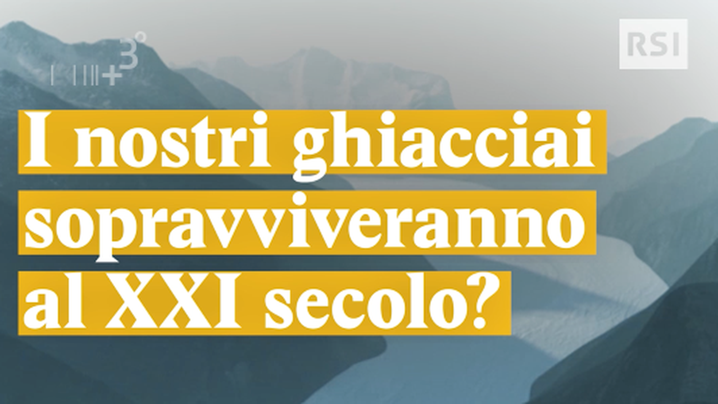 Quale futuro per i ghiacciai?