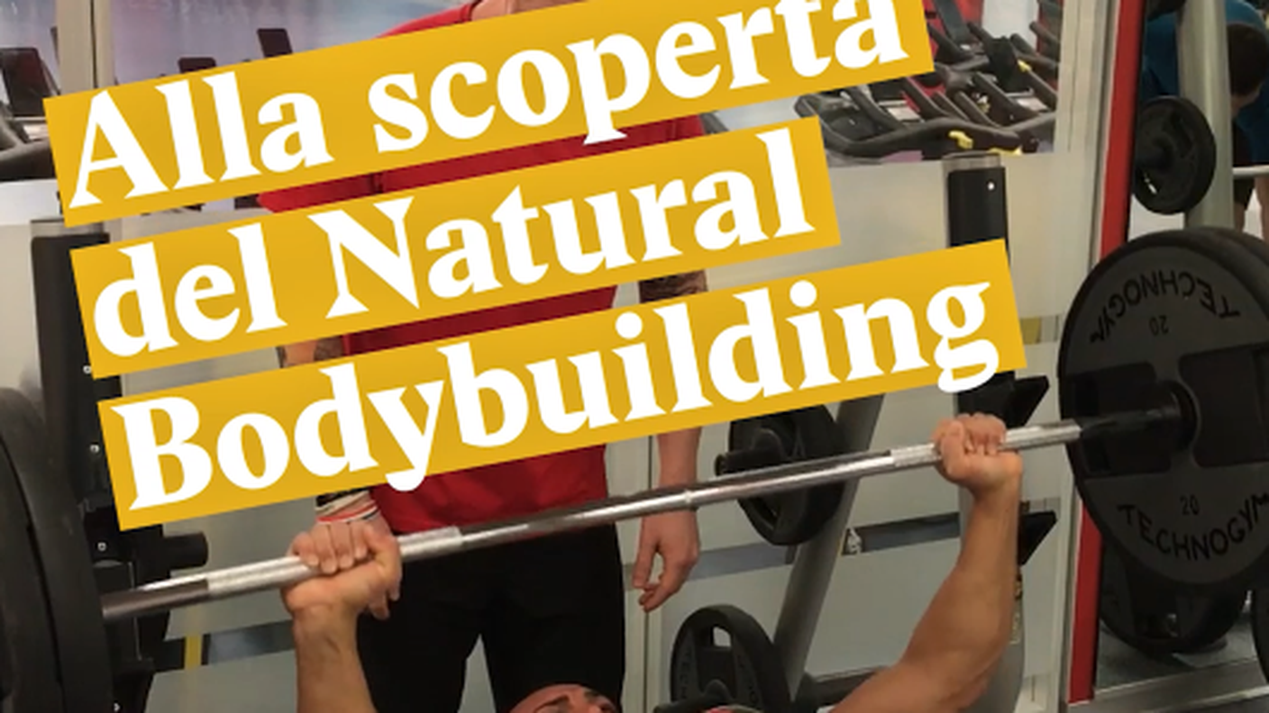 Cos'è il Natural Bodybuilding?