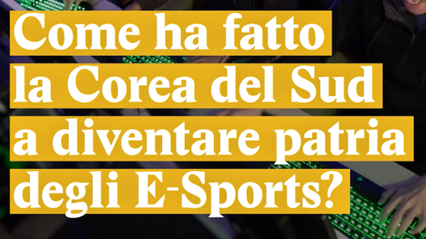 Corea del Sud, patria degli E-Sports