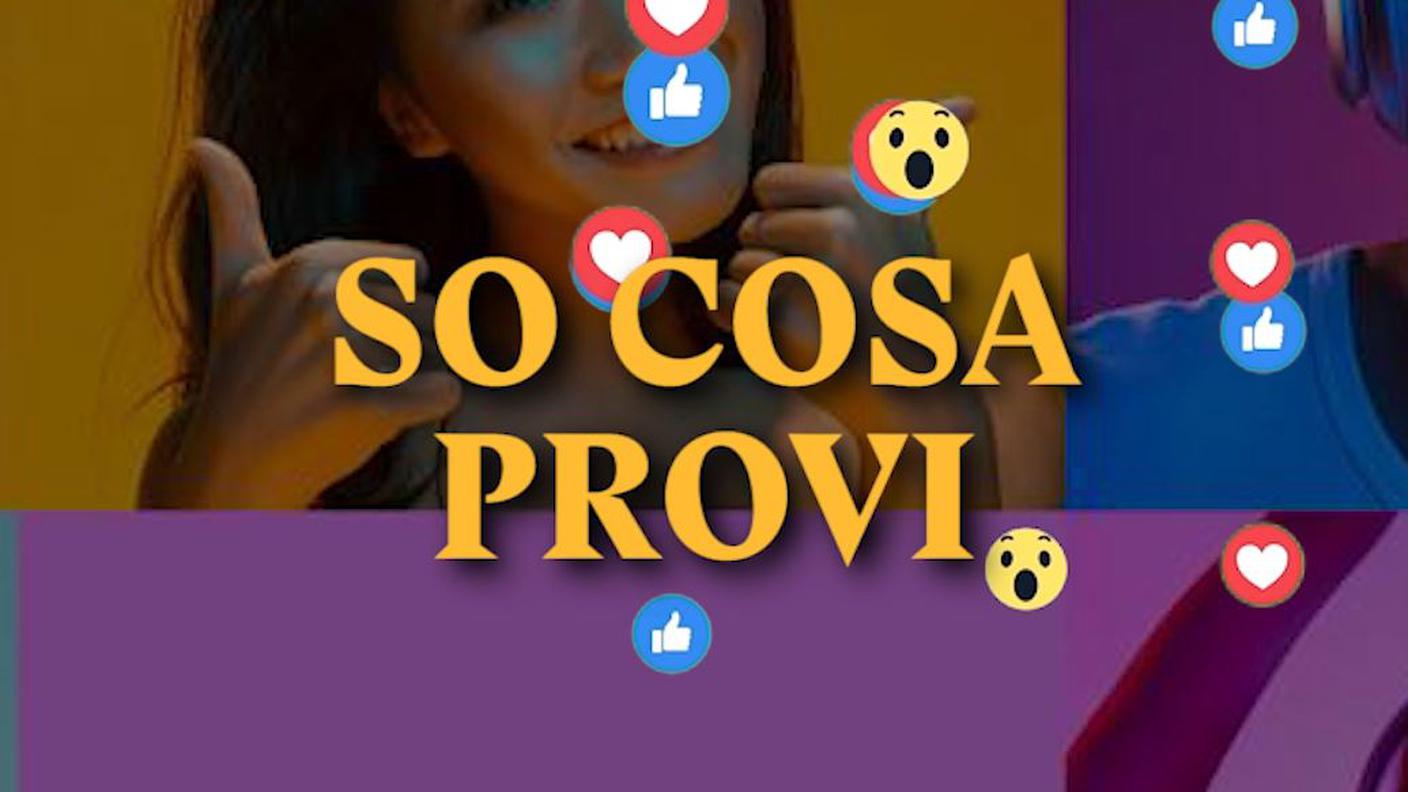 So cosa provi