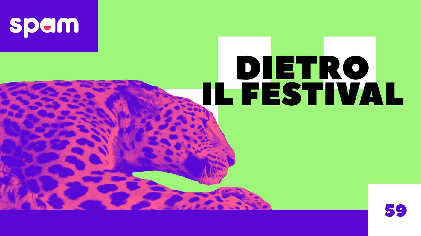 DIETRO IL FESTIVAL
