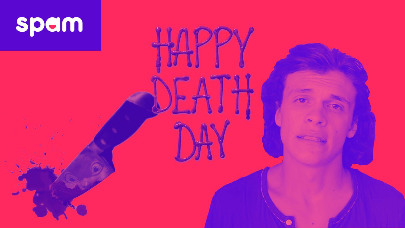 HAPPY DEATH DAY