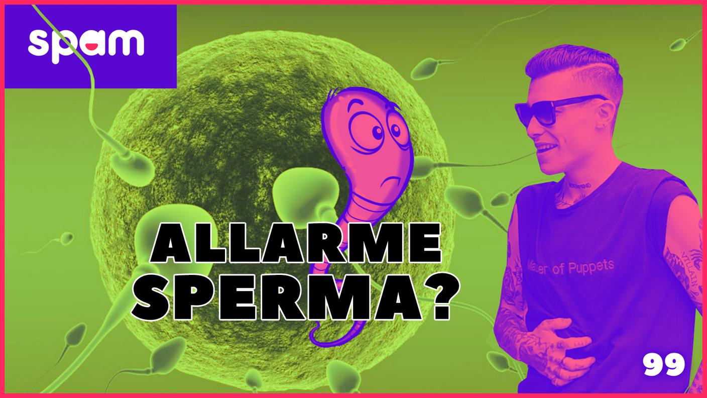 Allarme sperma?