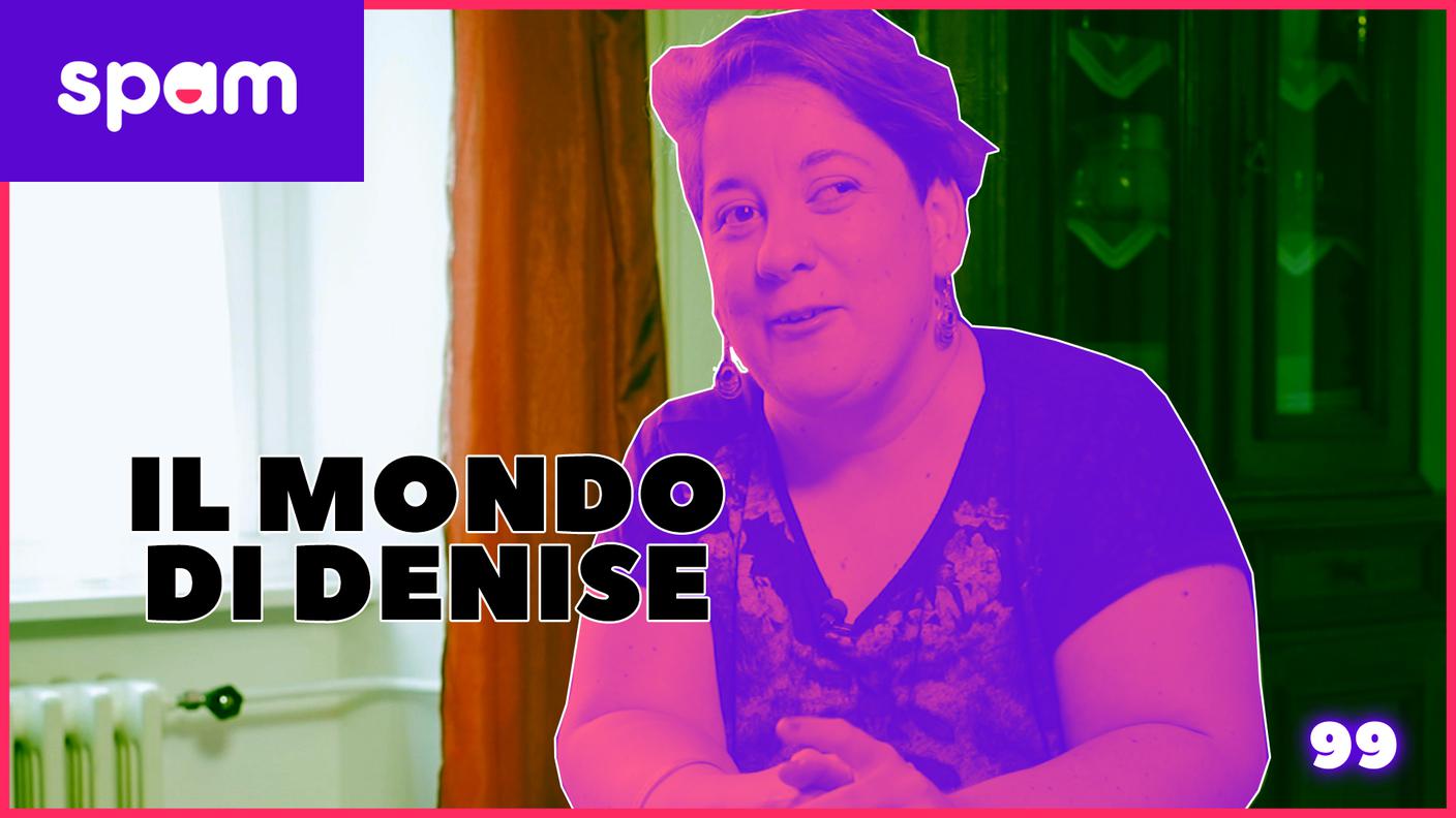 IL MONDO DI DENISE